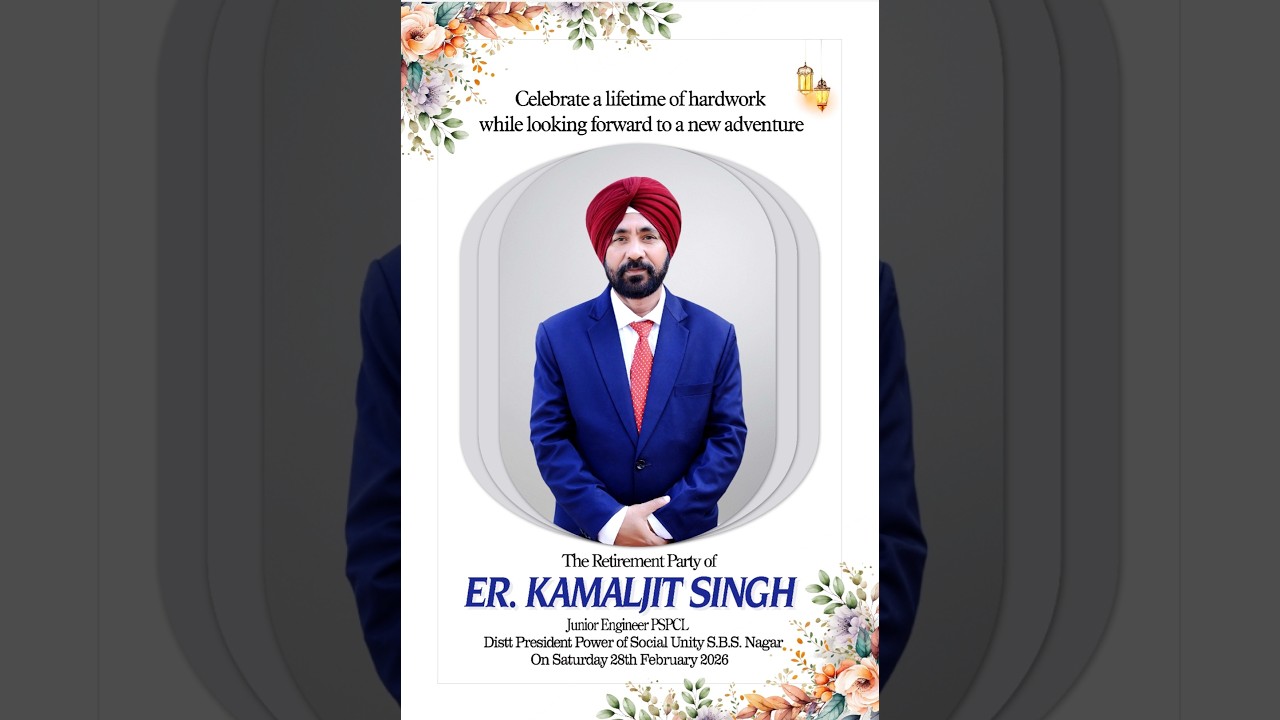 ER. Kamaljit Singh The Retirement Party 2026