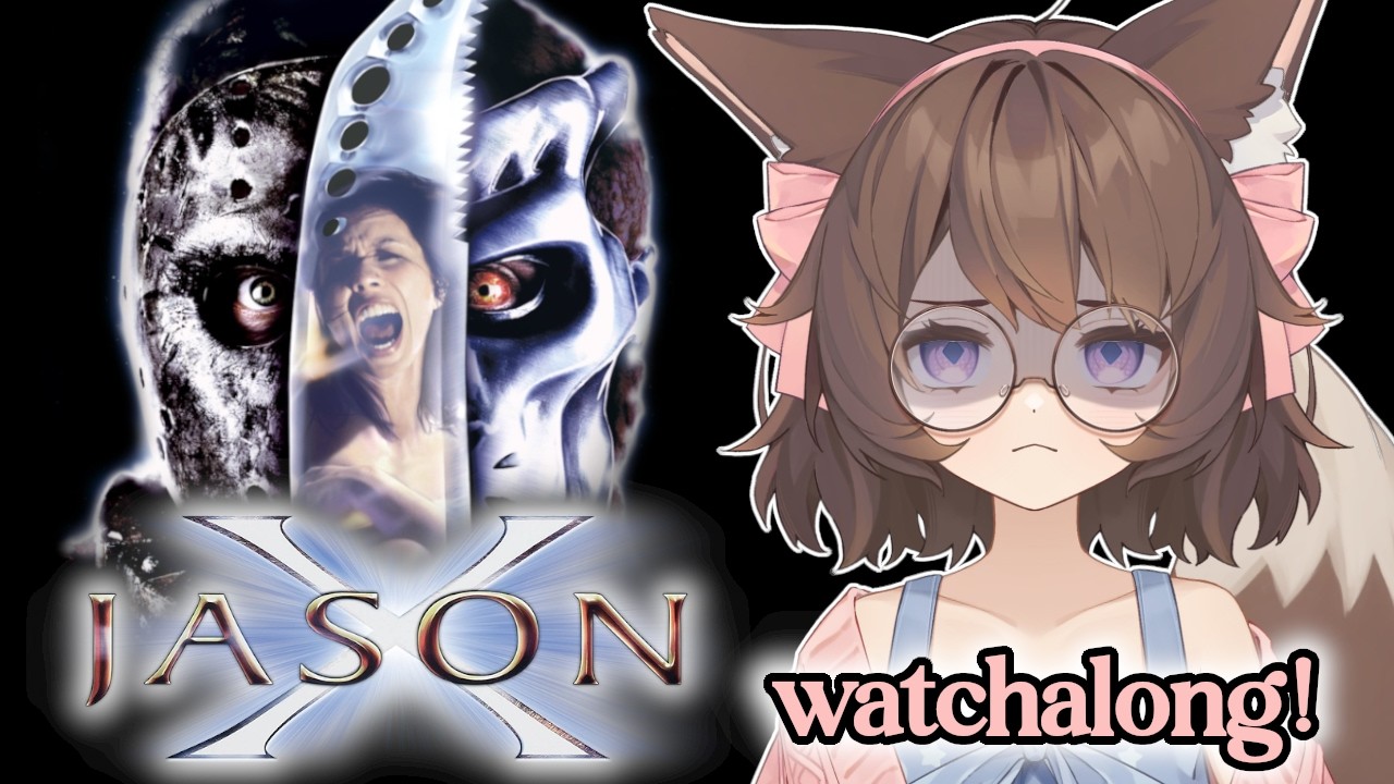 【Watchalong!】Jason X (2001)【Rena Dreamstar】