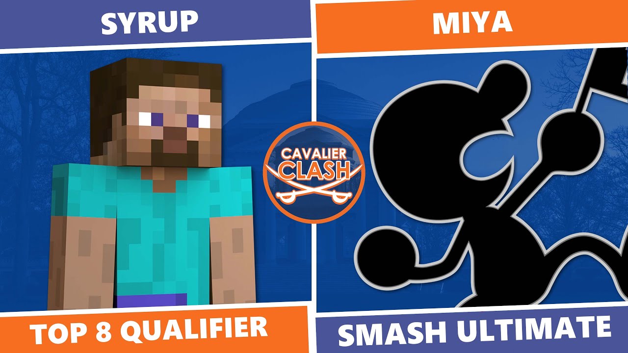 Cavalier Clash 7: Top 8 Qualifier - Syrup (Steve) Vs Miya (Mr. Game & Watch) SSBU