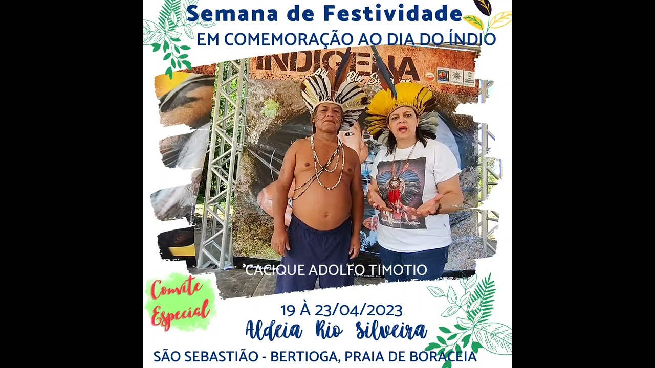 Venham Visitar a Aldeia Indígena Rio Silveira - São Sebastião - Bertioga