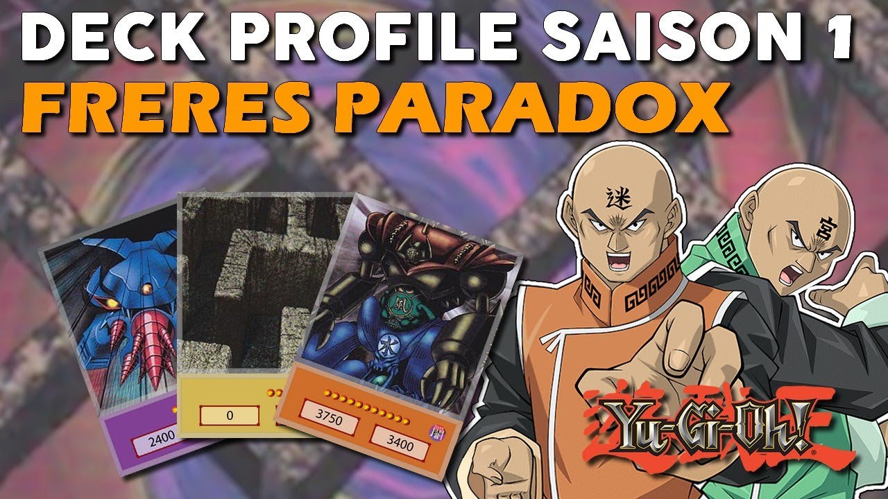 DECK PROFILE : LES FRÈRES PARADOX SAISON 1 🚪