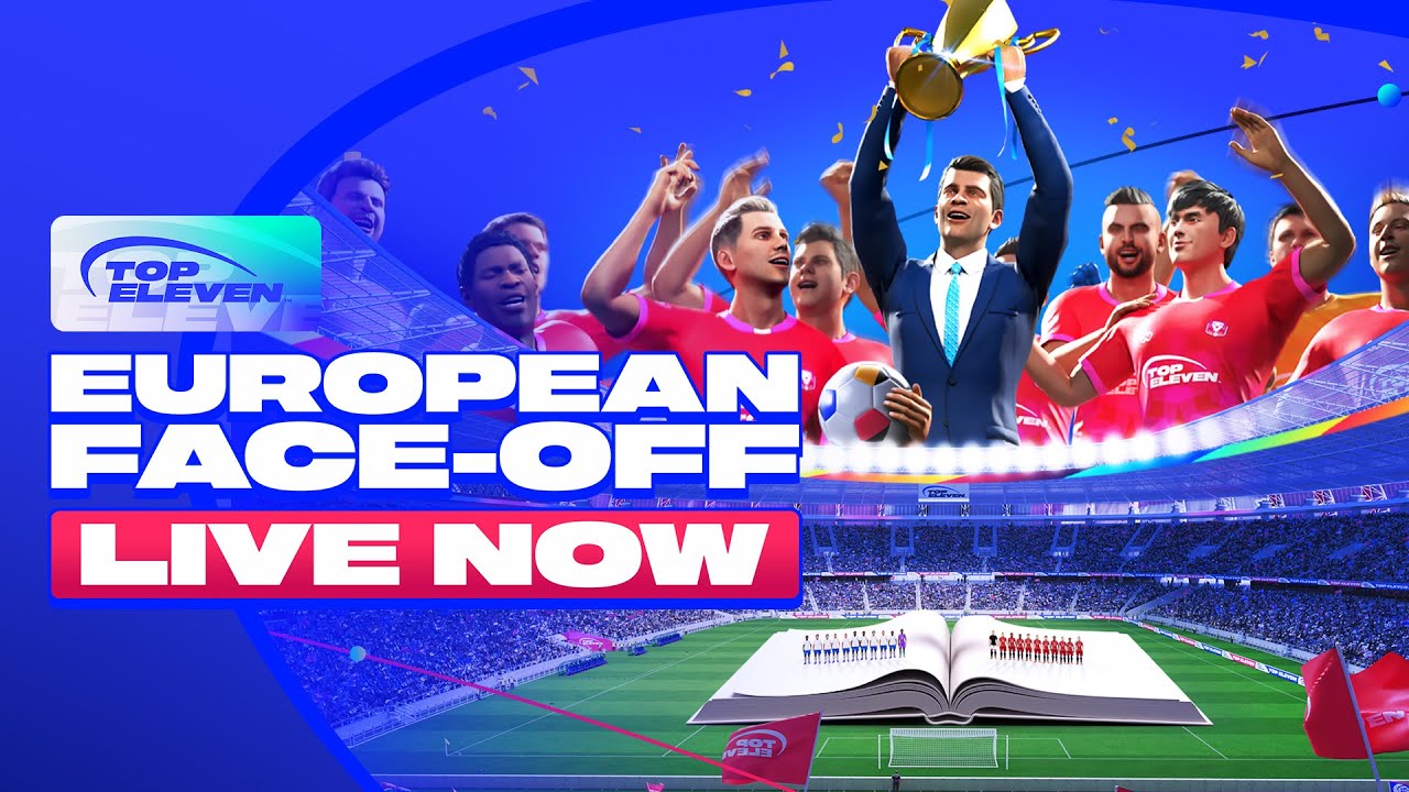 European Face-Off - LIVE NOW | Top Eleven