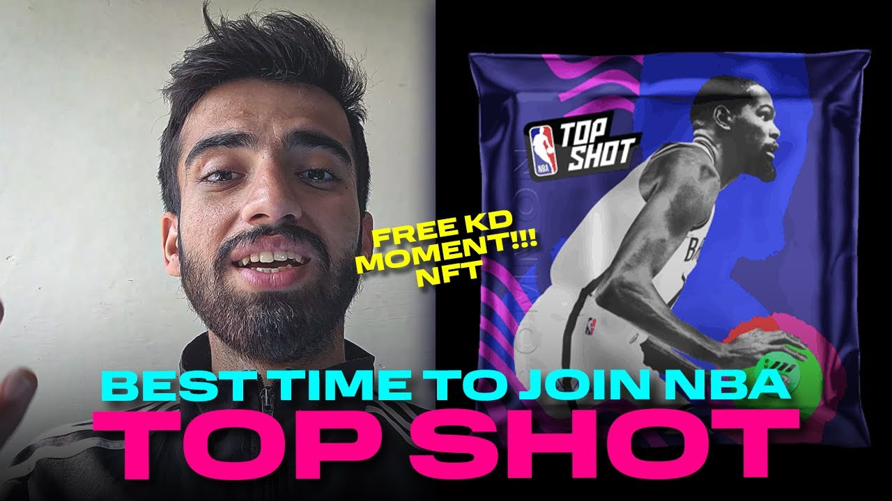 Best time to join NBA Top Shot (FREE KD MOMENT NFT!!)
