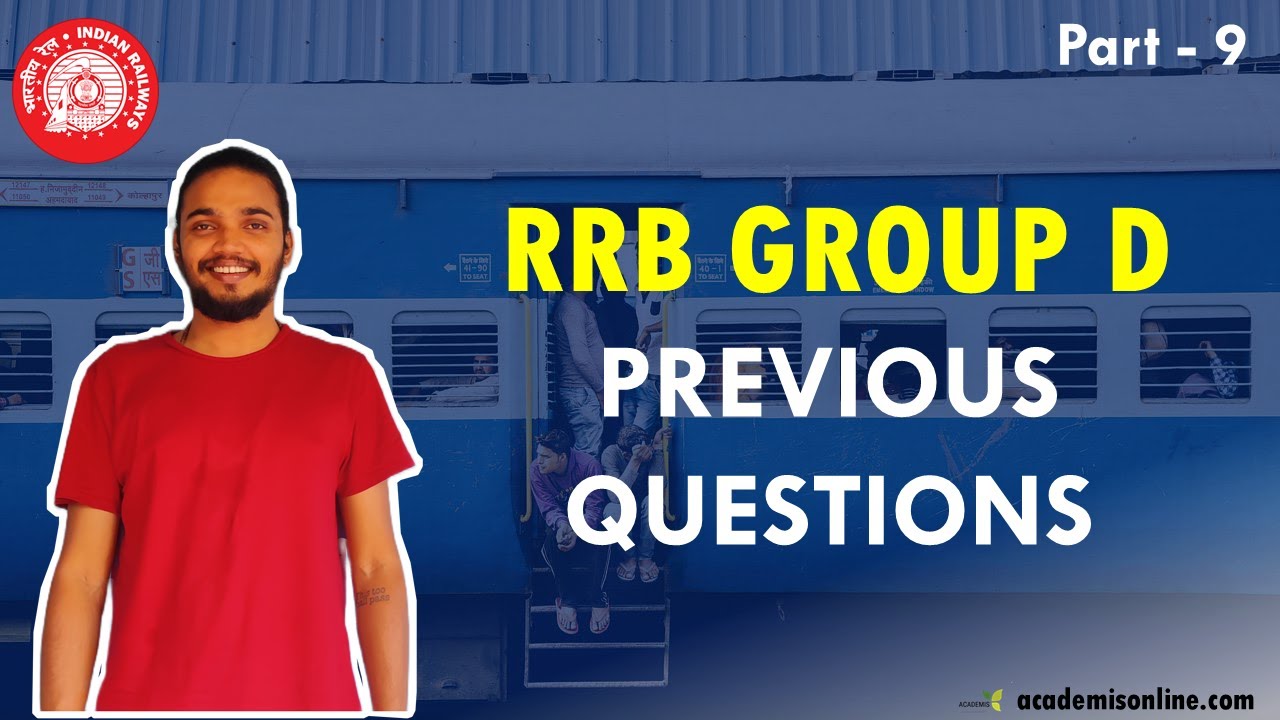 RRB Group D | Previous Year Questions - Part  9