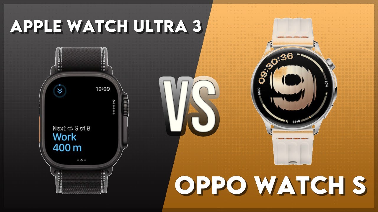 Apple Watch Ultra 3 vs Oppo Watch S Comparison
