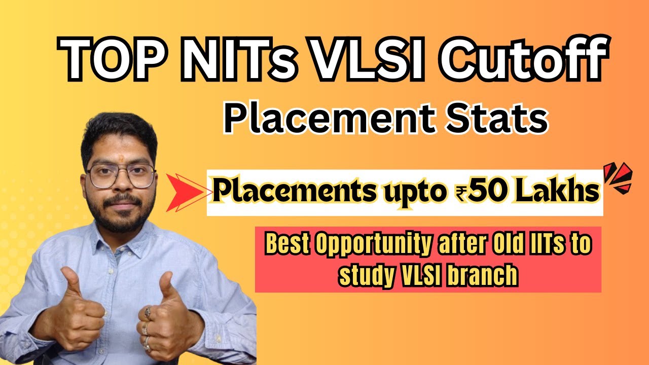 Top NITs for VLSI branch and the GATE score required!!! Special Round GATE score revealed