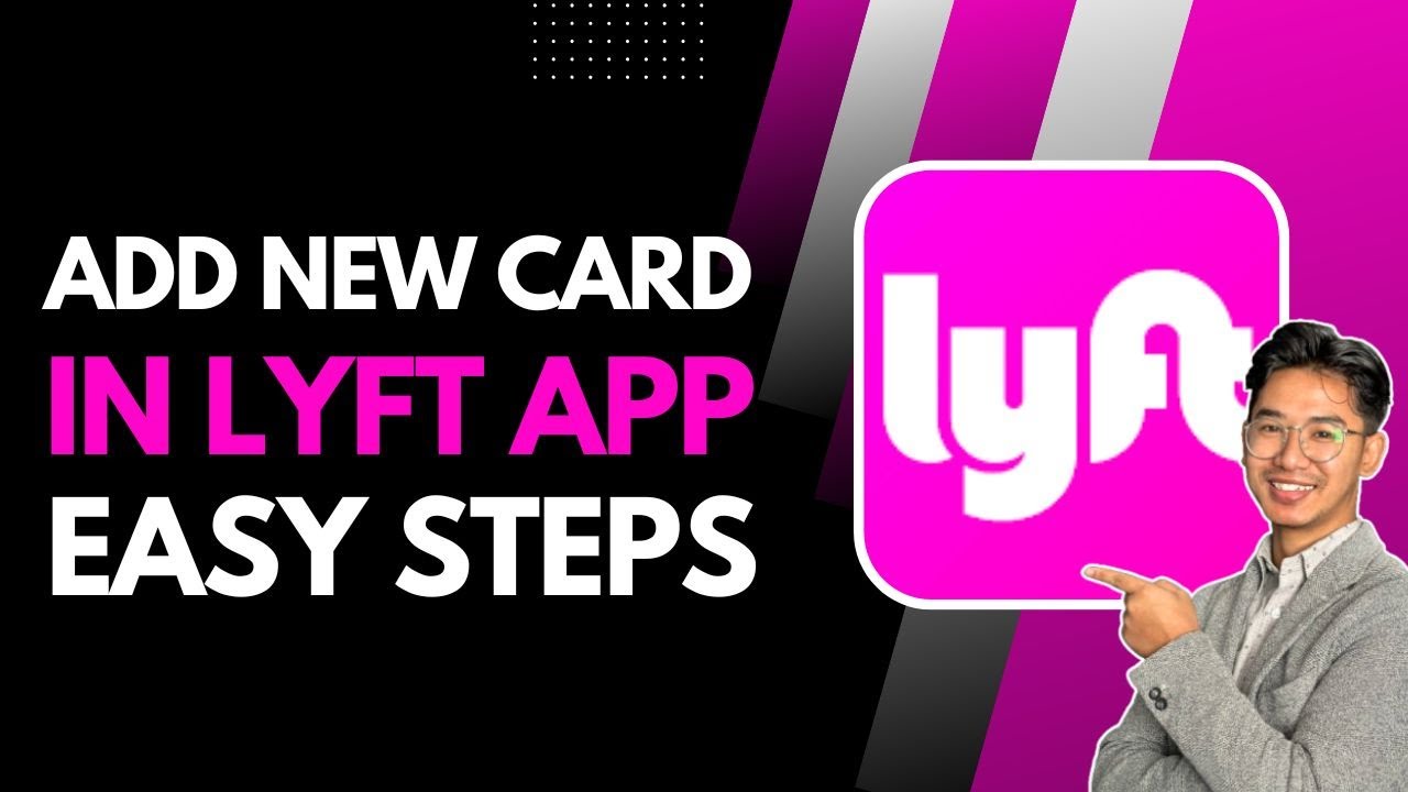 Add a New Card in Lyft app