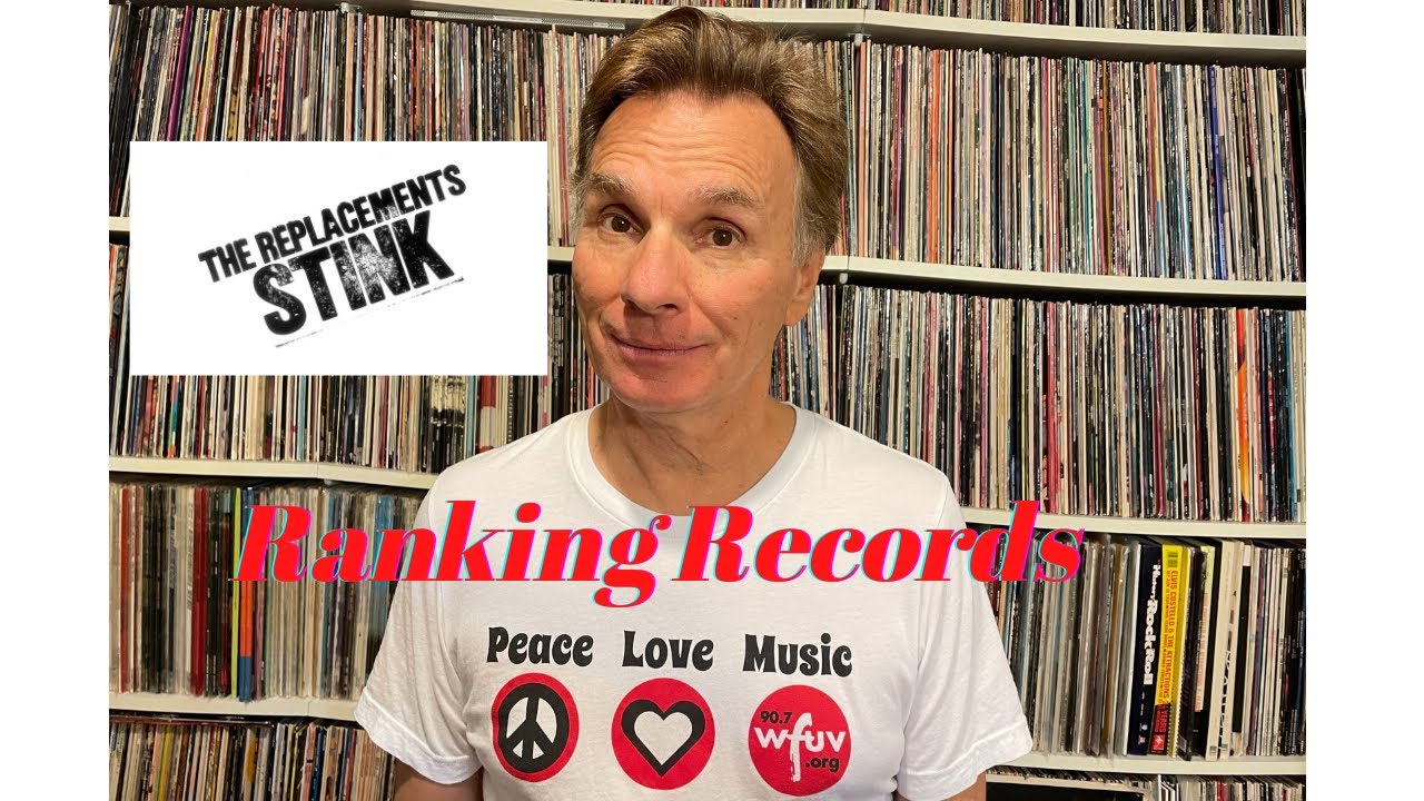 Ranking Records: The Replacements