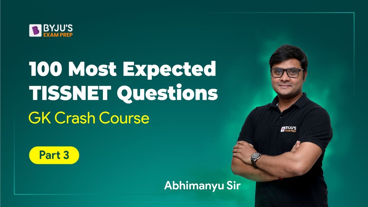 100 Most Expected TISSNET GK Questions | TISS 2023 Preparation | TISSNET Previous Year Question