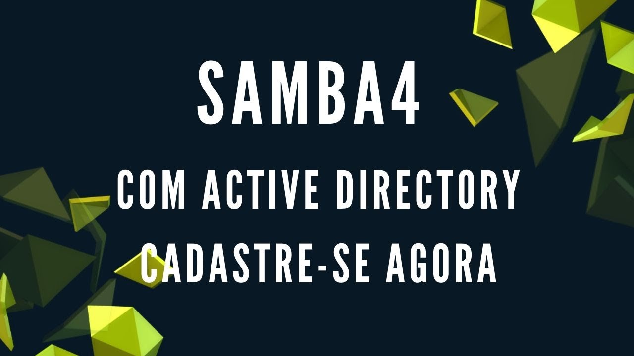 Workshop gratuito  Samba4 com Active Directory