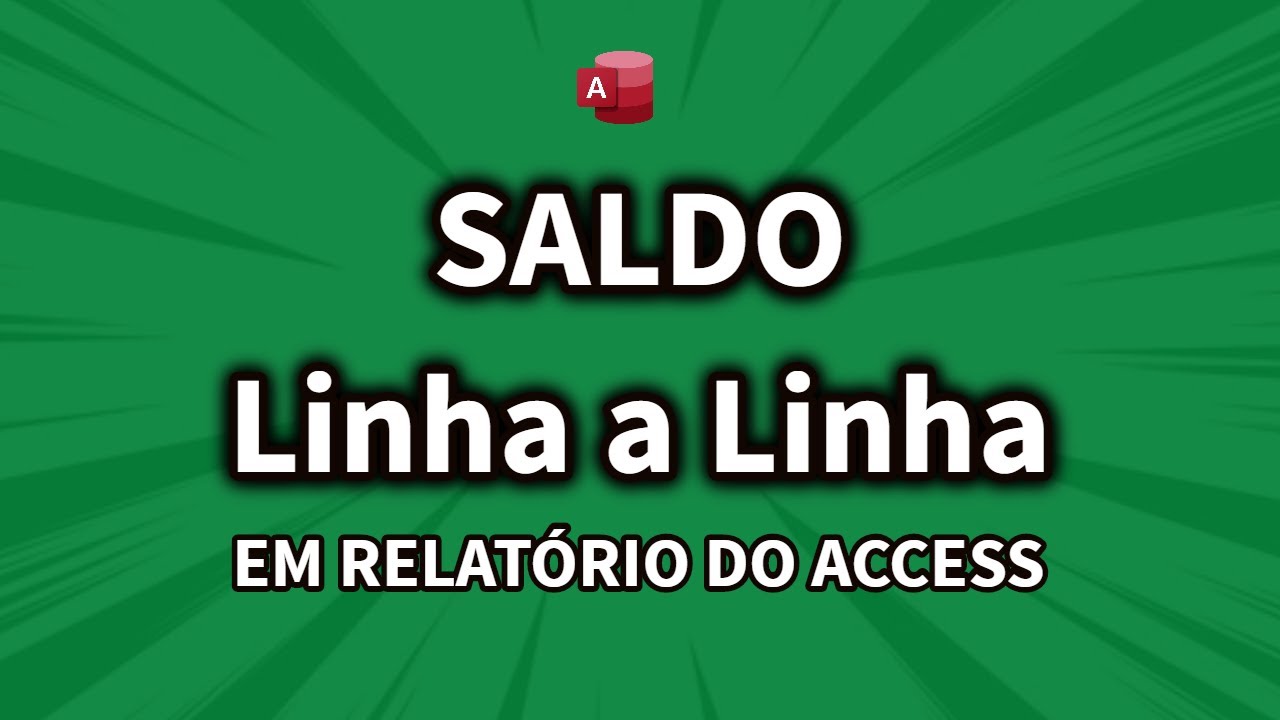 Aprenda a criar um Saldo de Estoque Linha a Linha no Access