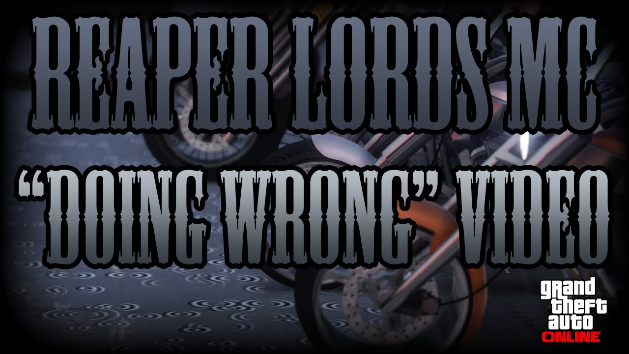 GTA V Online: Reaper Lords MC 