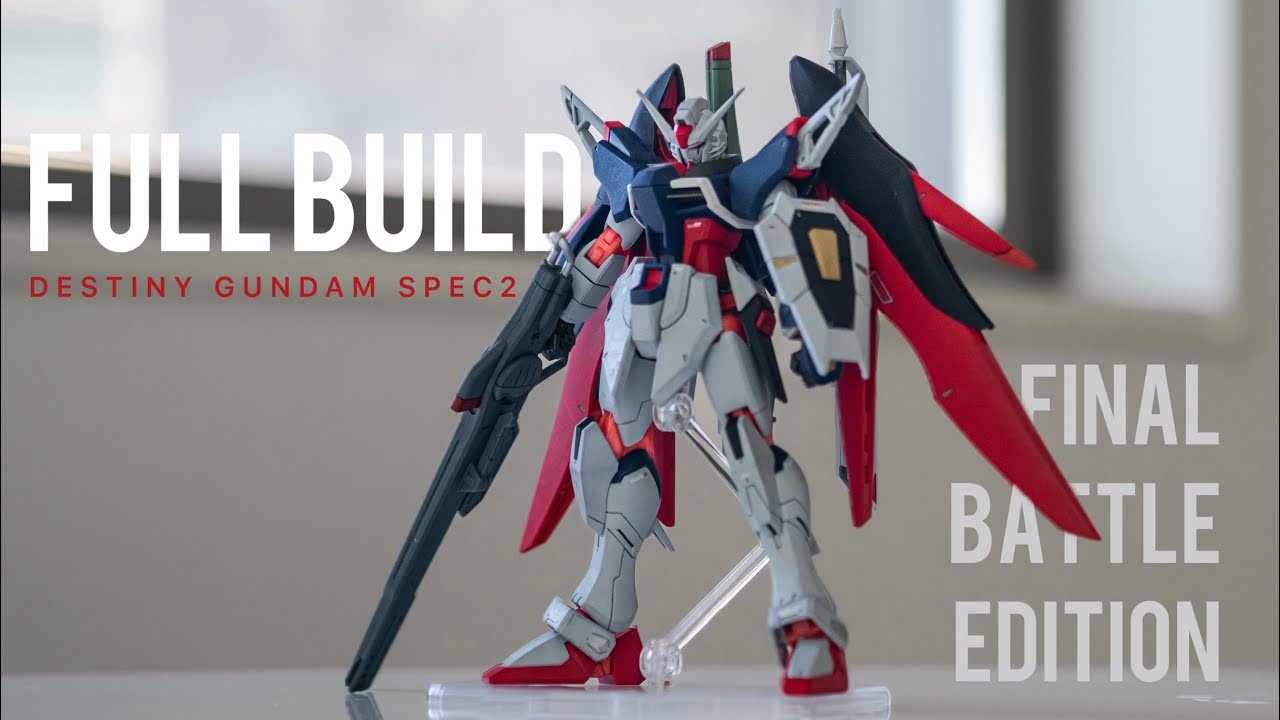 Gunpla Build [Destiny Gundam Spec2] Финальное боевое изображение, цвет/скорость сборки