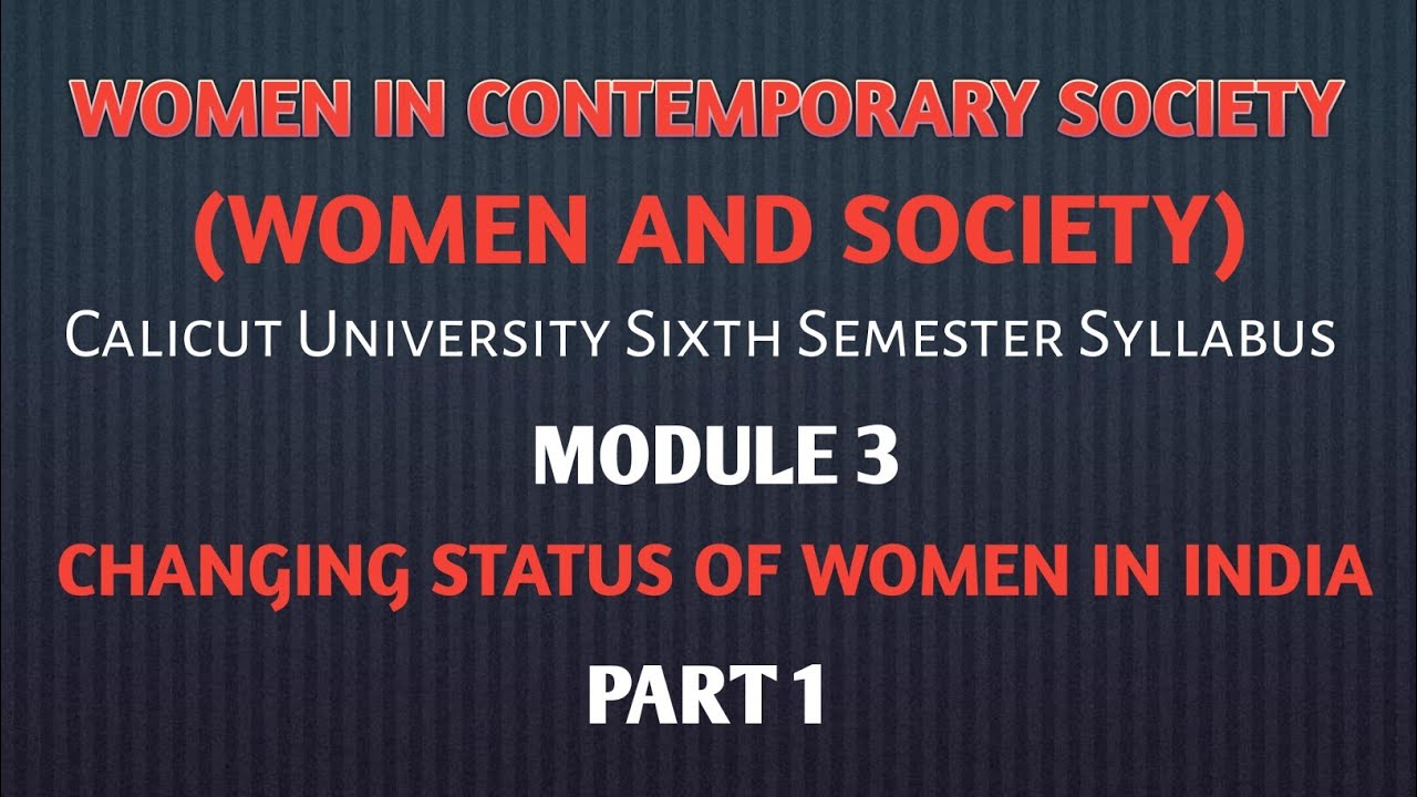 Women in Contemporary Society,Sixth semester BA Sociology, Calicut University, Module 3,Folk wayz