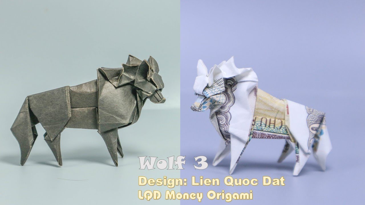 Wolf 3 (Lien Quoc Dat) - LQD Money Origami