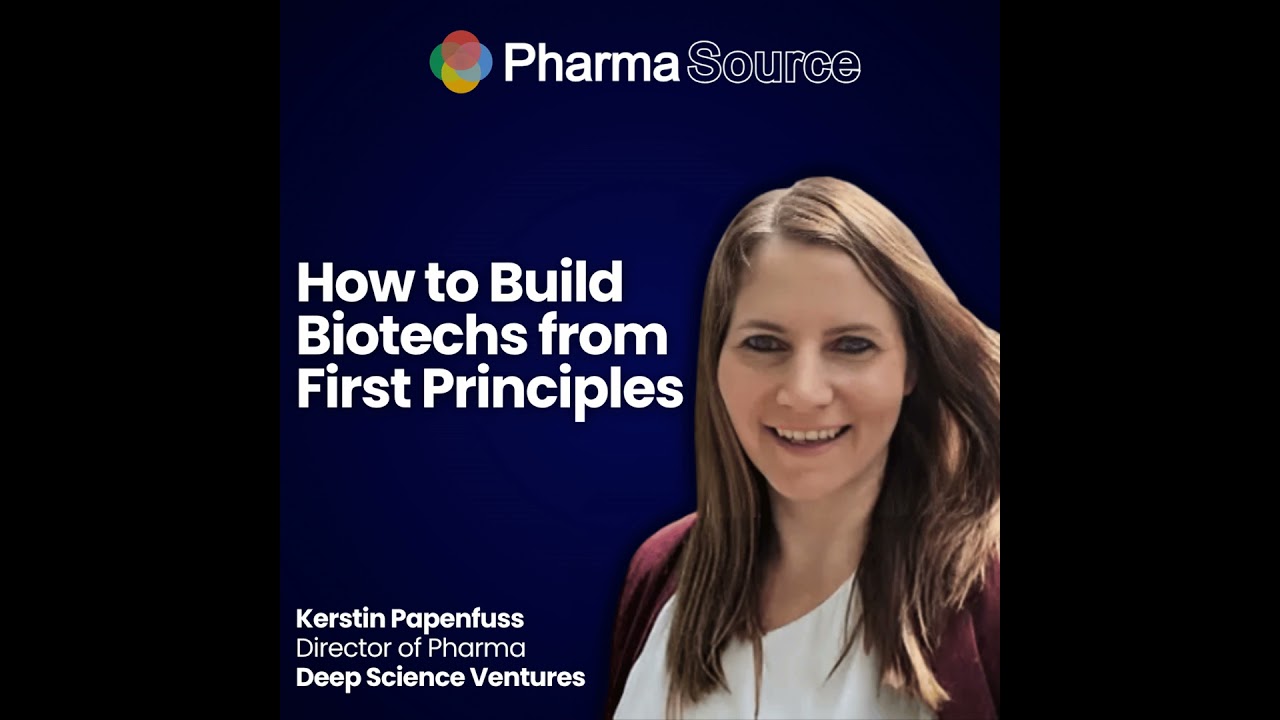 How To Build Biotechs from First Principles: Deep Science Ventures&rsquo; Formula for Science-based Inn...