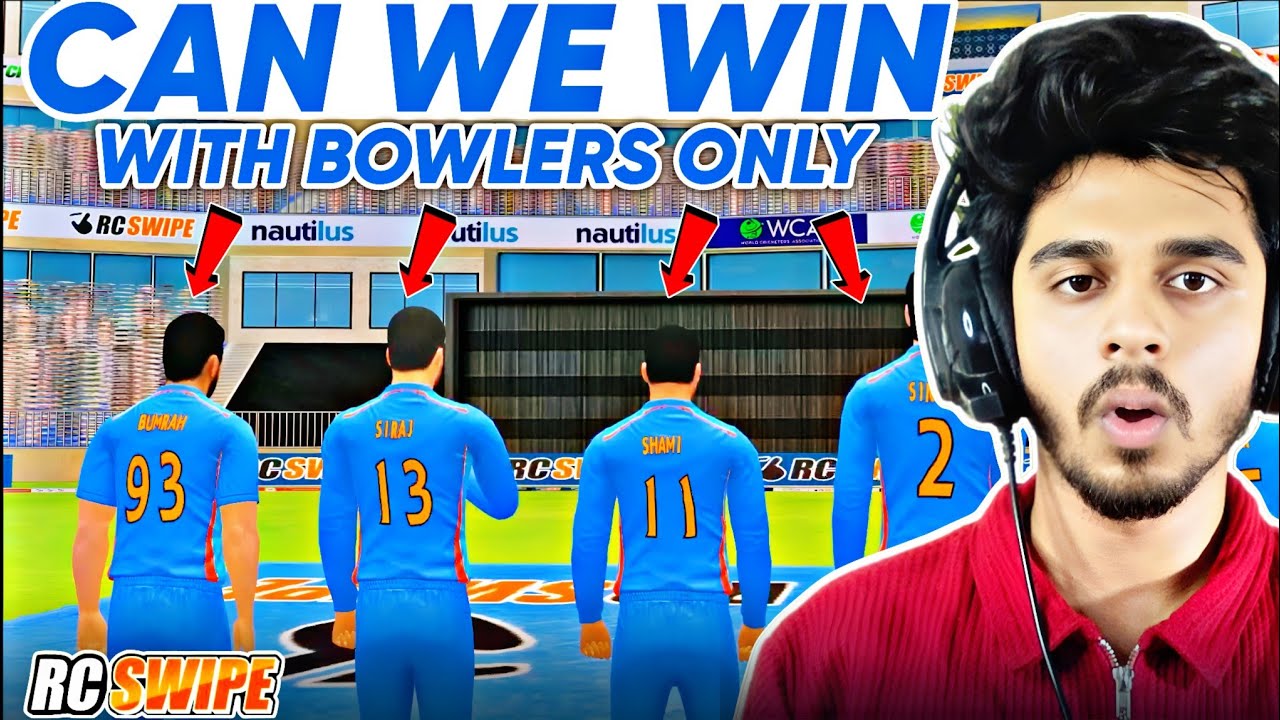 Can We Win A Match With Only BOWLERS - Real Cricket Swipe