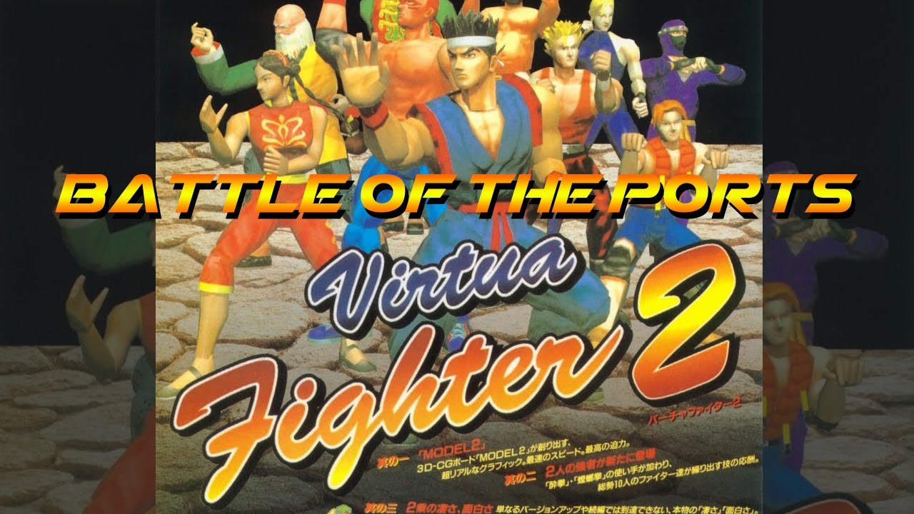 Battle of the Ports - Virtua Fighter 2 - バーチャファイター ２ (show # 14)