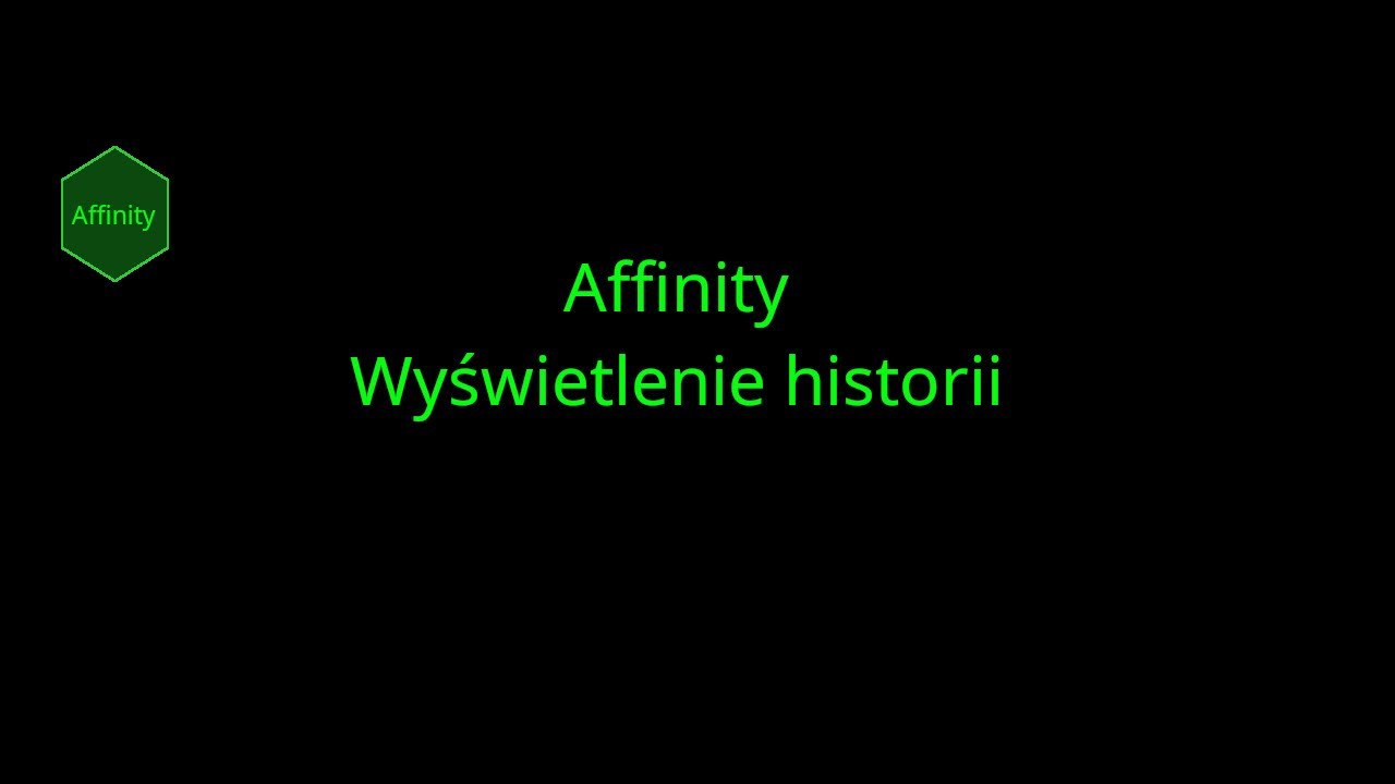 Affinity Wyświetlenie historii