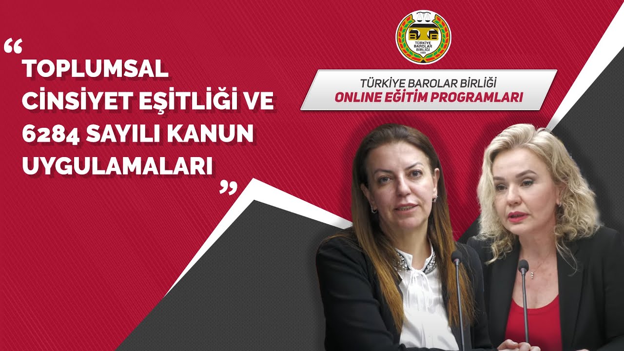 Toplumsal Cinsiyet Eşitliği ve 6284 Sayılı Kanun Uygulamaları