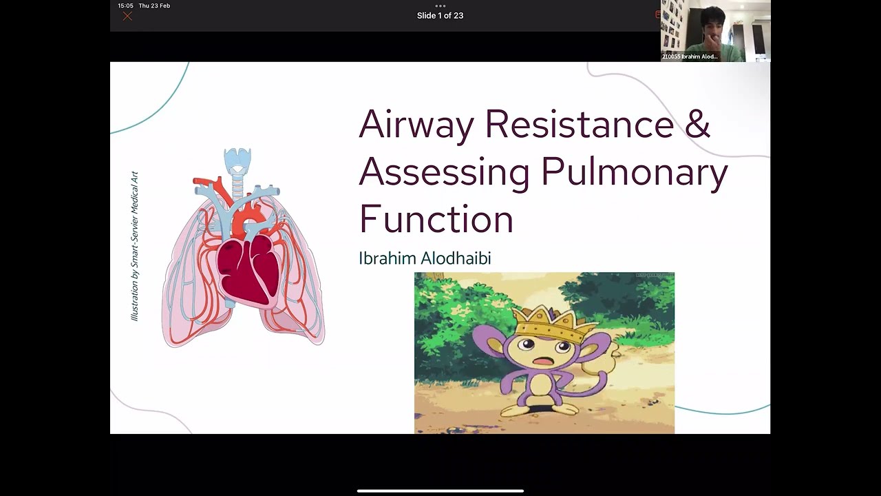 Airway Resistance and Assessing Pulmonary Function I Ibrahim Alodhaibi I CVP 121 PAL review session