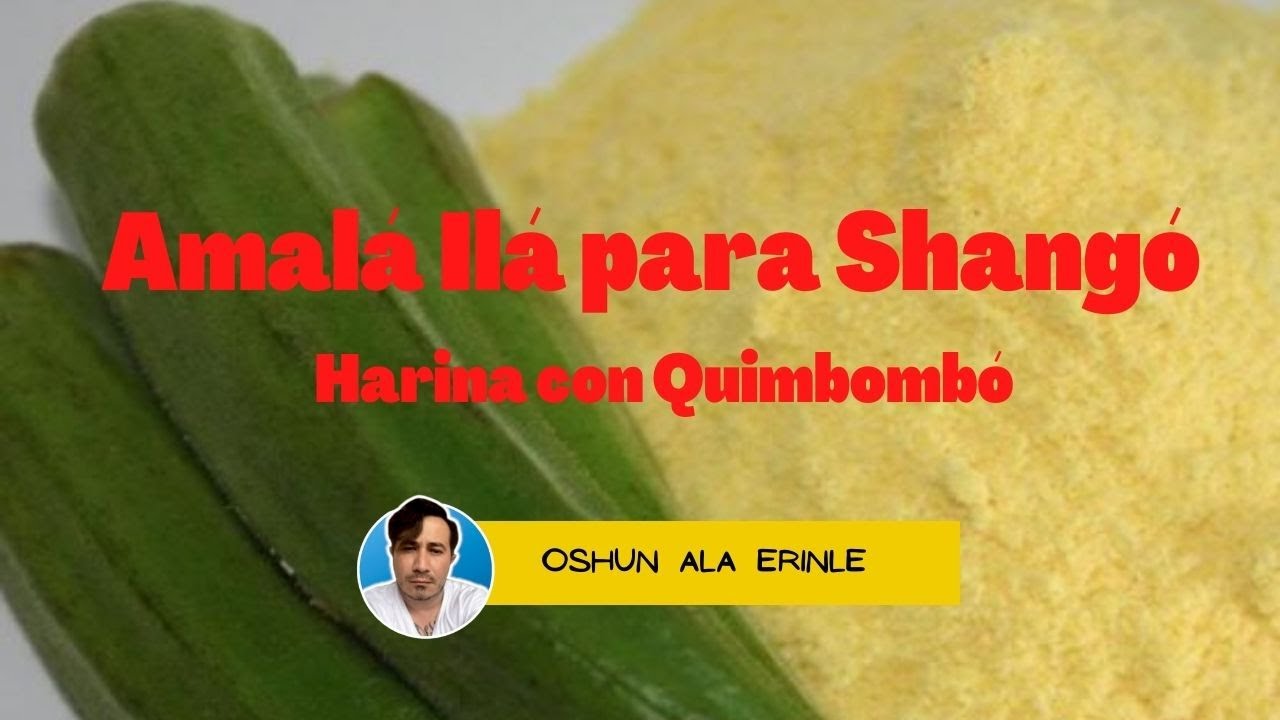Amalá Ilá  para Shango (Harina de maíz con quimbombó)