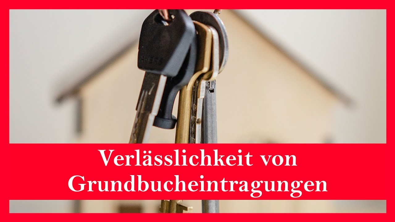 Verl&auml;sslichkeit von Grundbucheintragungen (Eintragung von Aufbauten ohne Baugenehmigung)