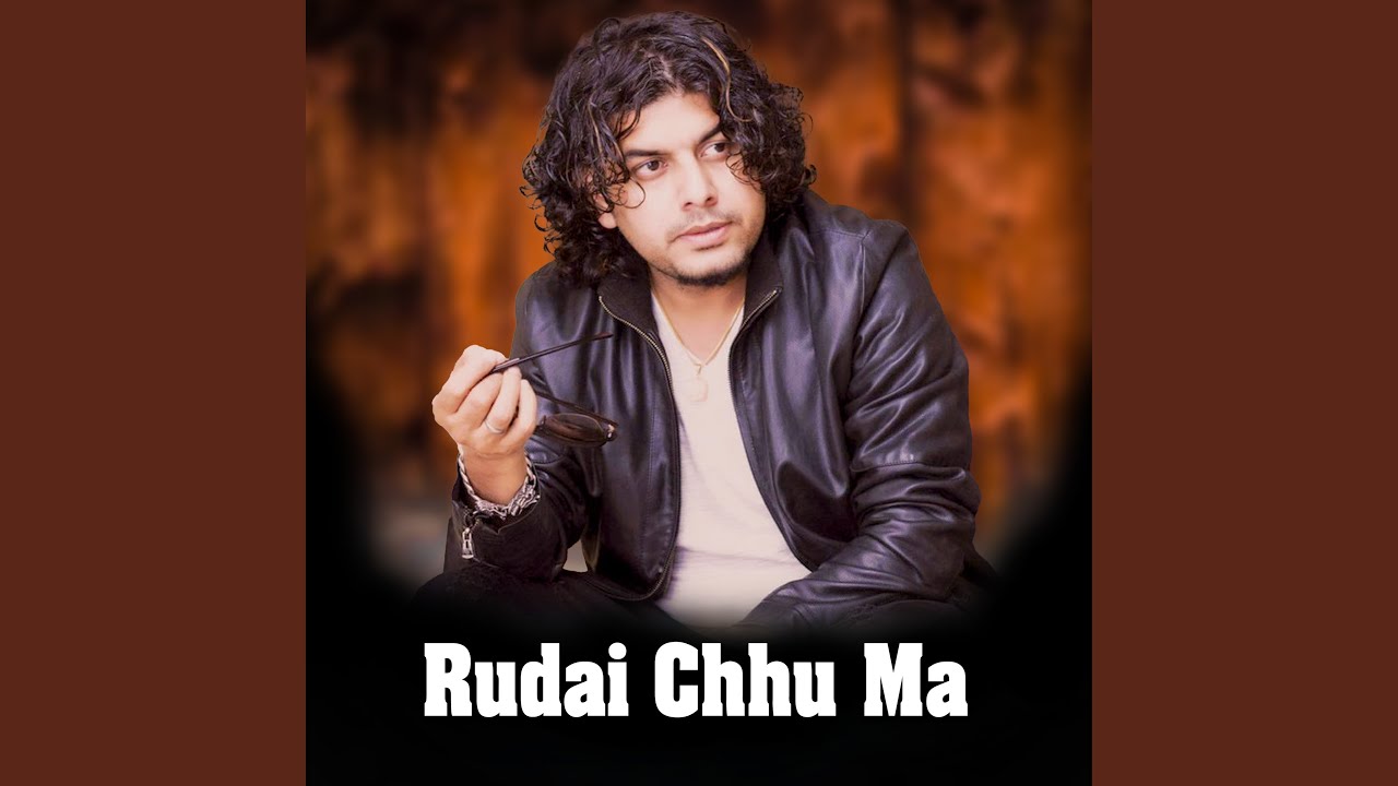 Rudai Chhu Ma