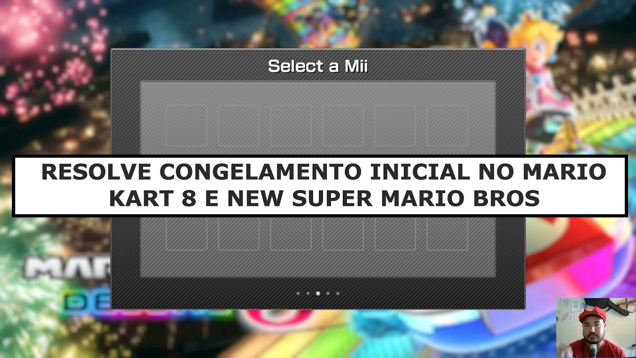 YUZU Mario kart 8 e New Super Mario Bros Congelando no inicio e fecha -Selecione a Mii - GTX 1050 TI