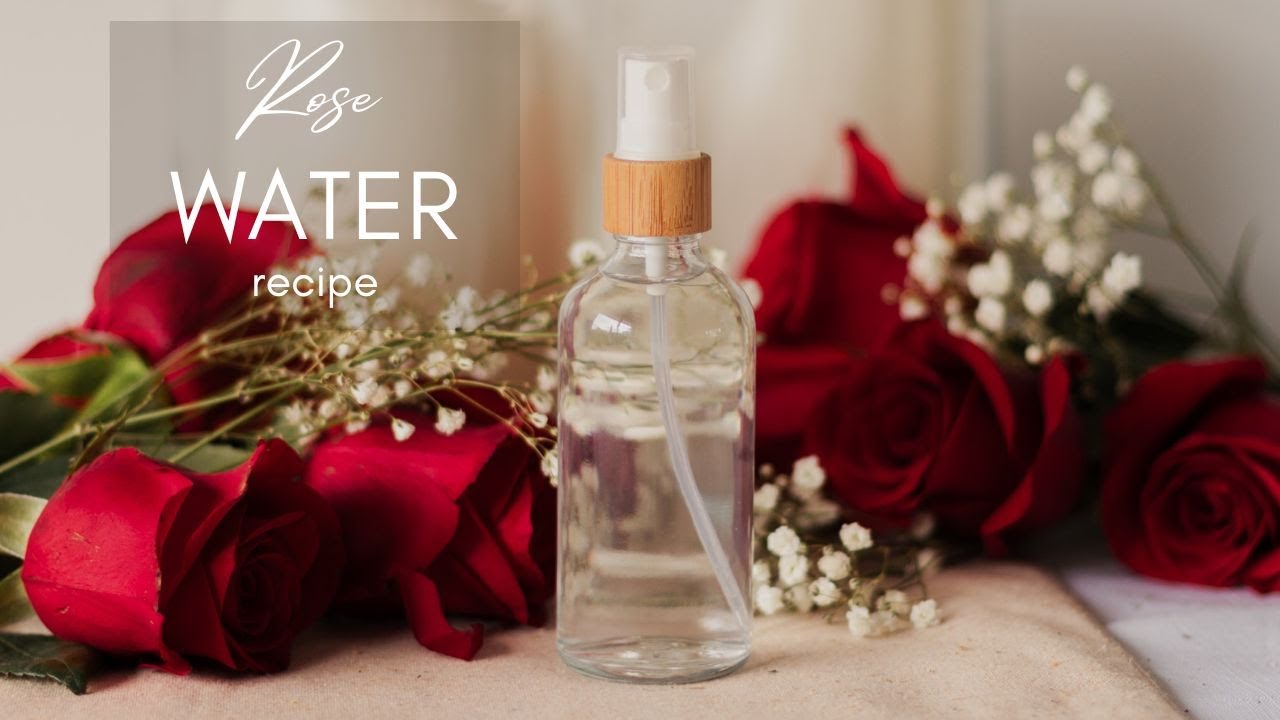 How to make Rose Water at home