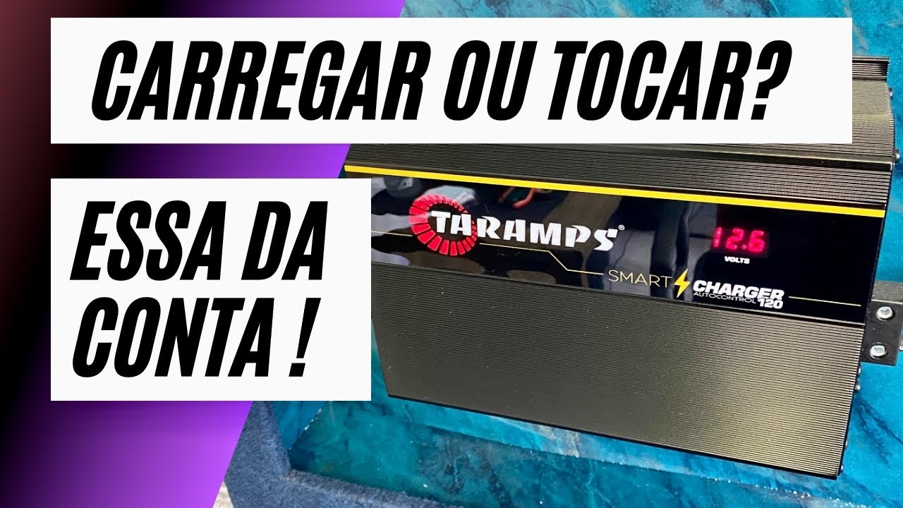 VAI TER ENERGIA NO TALO PRO SEU SOM - FONTE TARAMPS SMART CHARGER 120AH TESTE PRÁTICO NO SOM