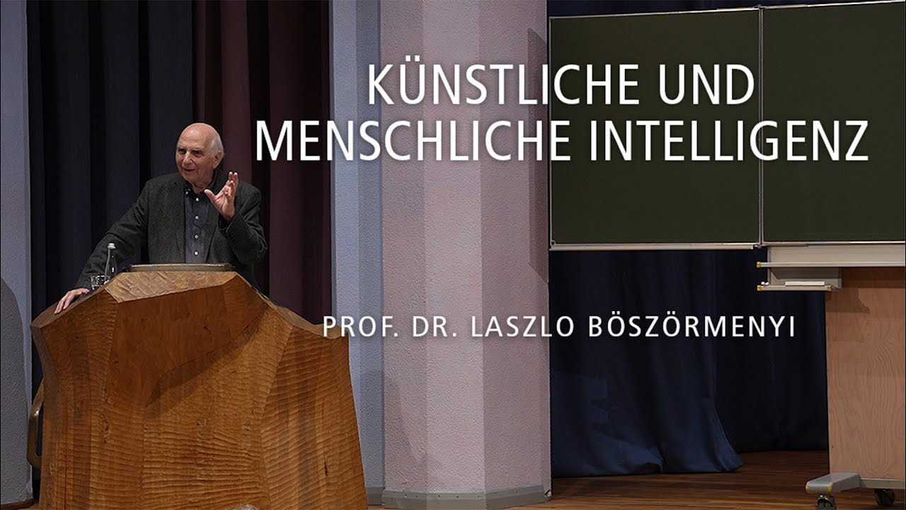 K&uuml;nstliche und menschliche Intelligenz &ndash; Em. Univ. Prof. Dr. Laszlo B&ouml;sz&ouml;rmenyi