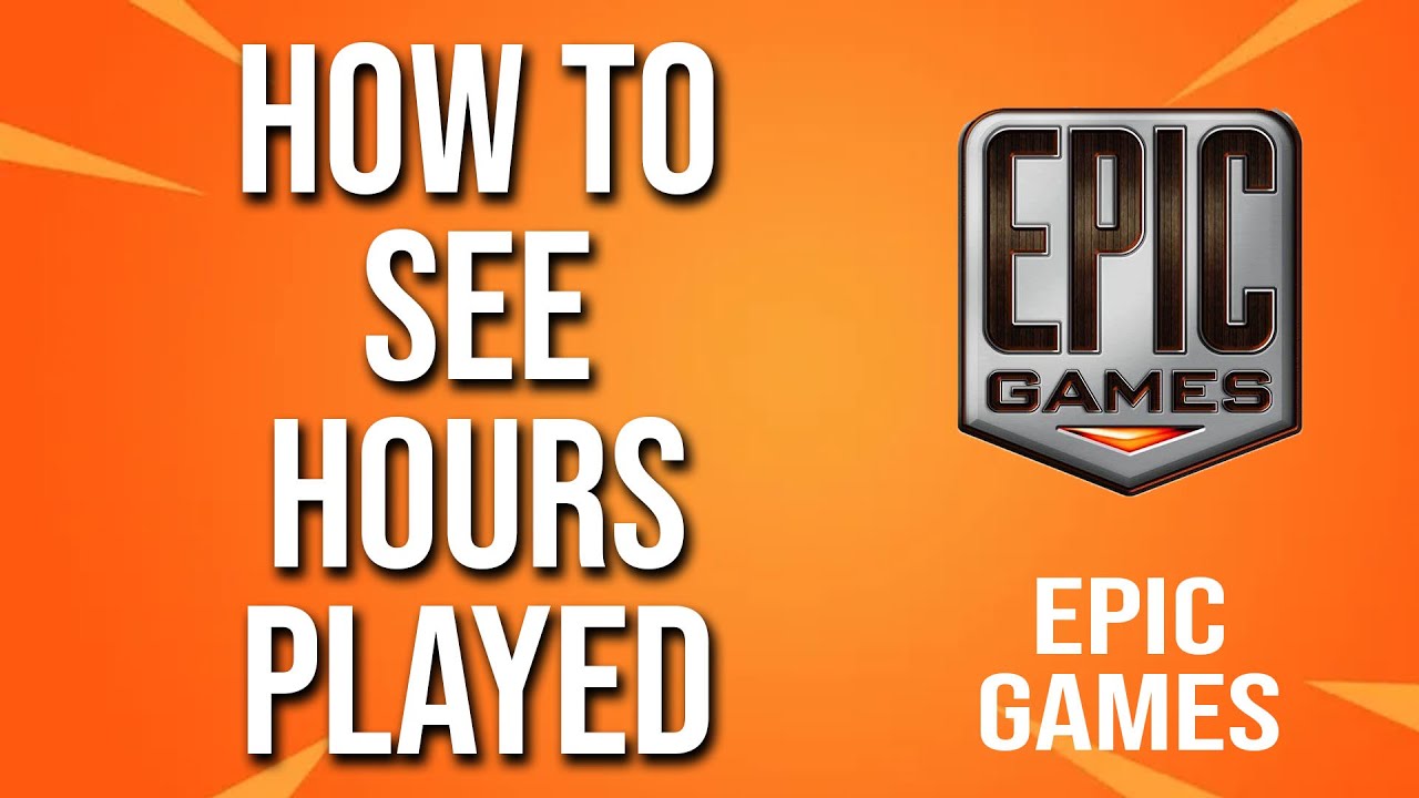 Как посмотреть количество сыгранных часов в Epic Games