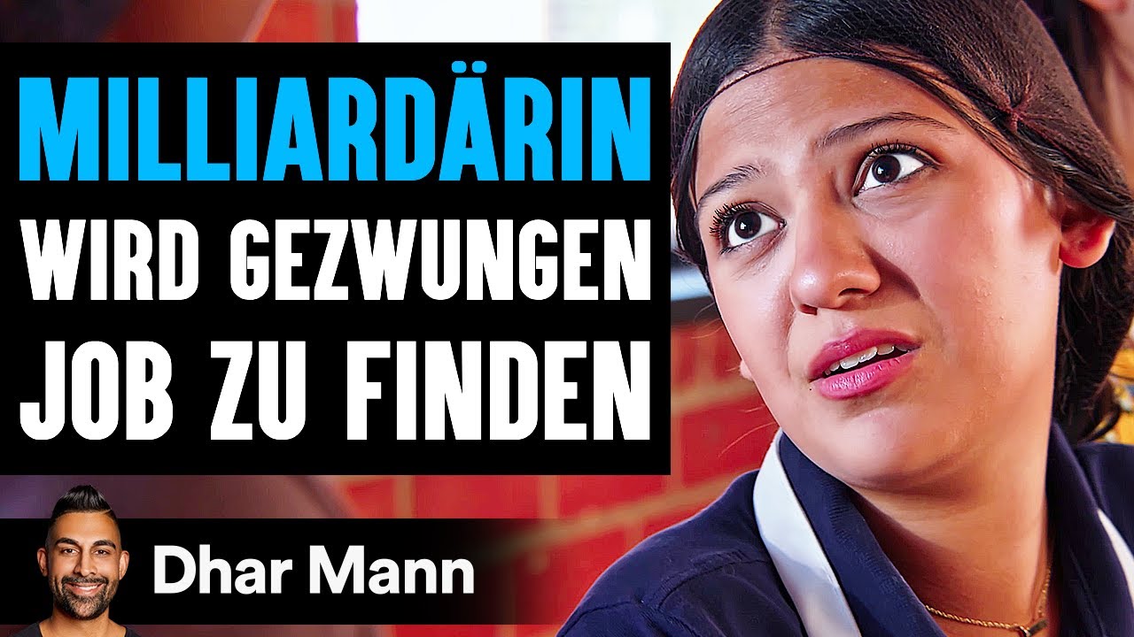 MILLIARDÄRIN Wird Gezwungen Job Zu Finden | Dhar Mann Studios