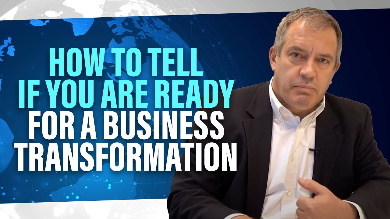 Are You Ready For Business or Digital Transformation? [Transformation Readiness 101]