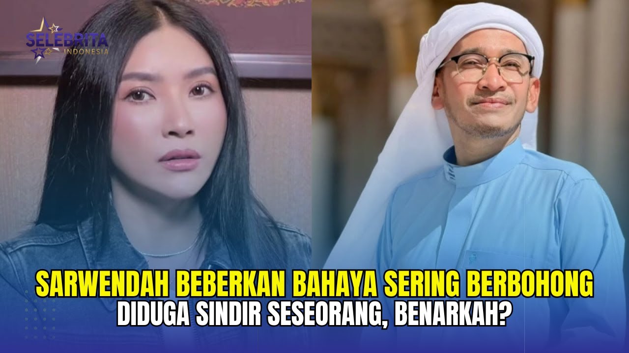 Sarwendah Beberkan Bahaya Sering Berbohong, Sindir Seseorang ? Insert Hari Ini