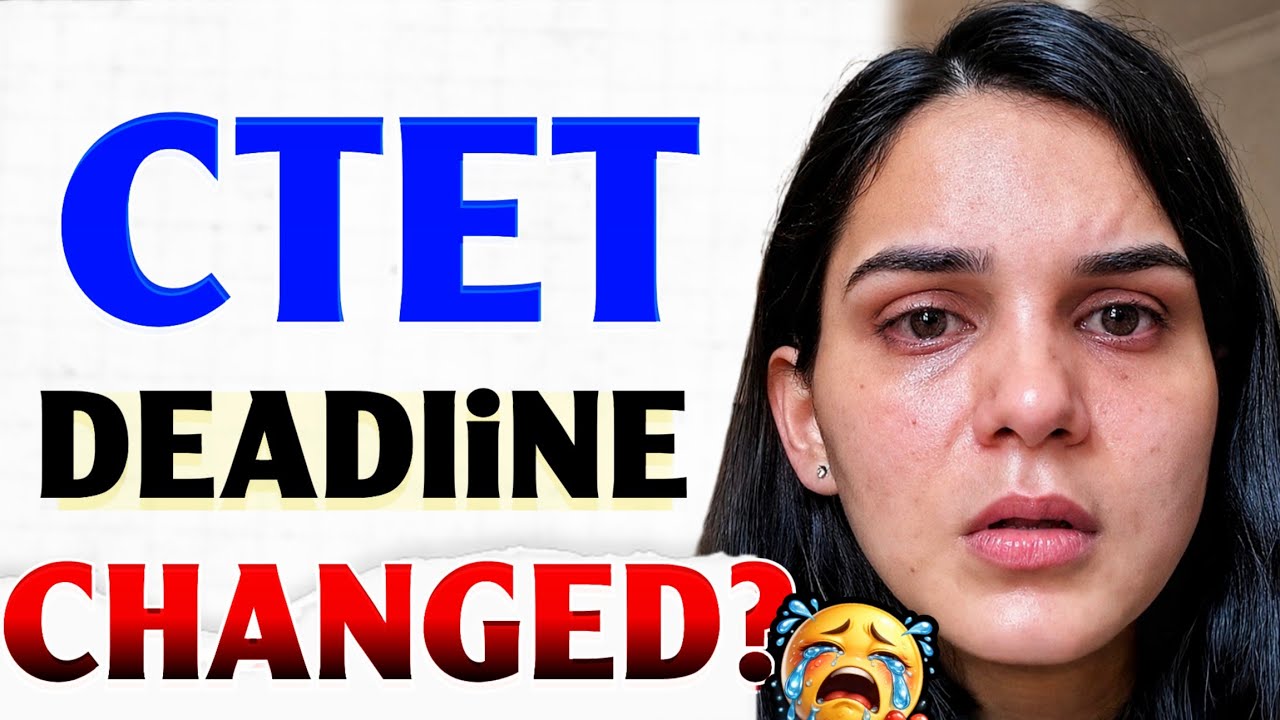 ctet deadline CHANGED? 😭 Himanshi Singh 