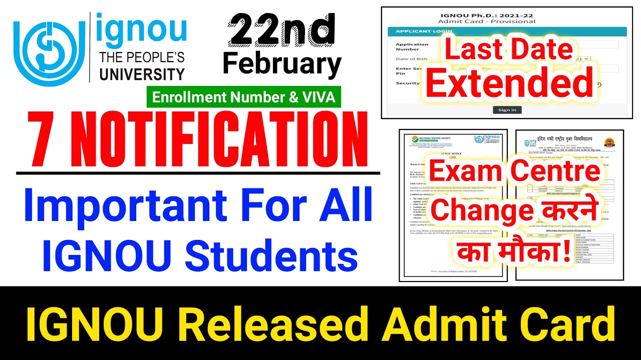IGNOU Released Admit Card 2022 | Last Date Extended_Exam Centre Change करने का मौका! | VIVA Schedule