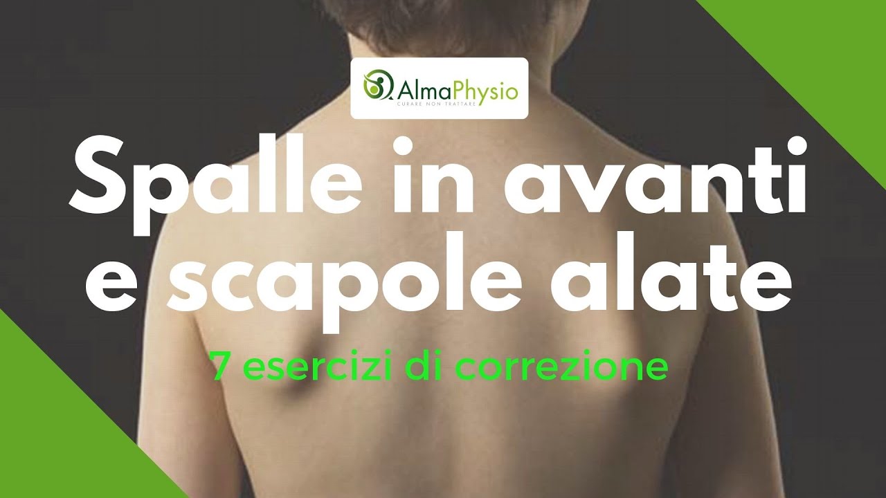 spalle in avanti e scapole alate: 7 esercizi di correzione