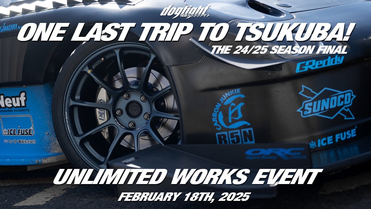 Unlimited Works Tsukuba - The Final Event of The 2024/2025 Season! - February 18, 2025