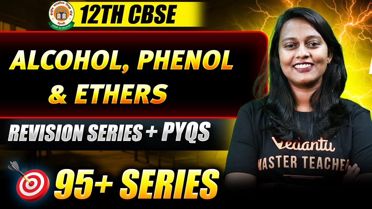 Alcohols, Phenols & Ethers Full Revision + PYQs | CBSE 2026 | Class 12 Chemistry | Aswathi Mam