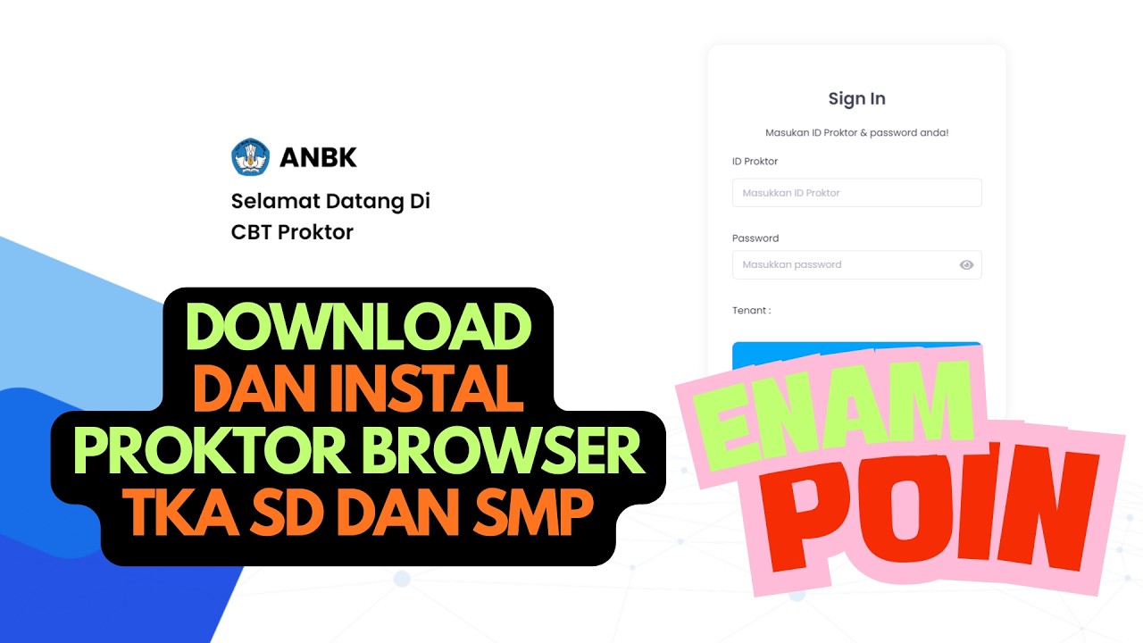 TERBARU 2026! Cara Mudah Download dan Instal Proktor Browser TKA SD SMP