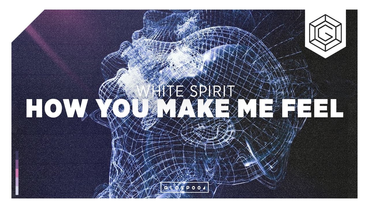 White Spirit - How You Make Me Feel (Official Music Video)
