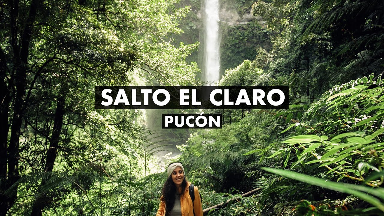 SALTO EL CLARO, PUCÓN, CHILE 🇨🇱