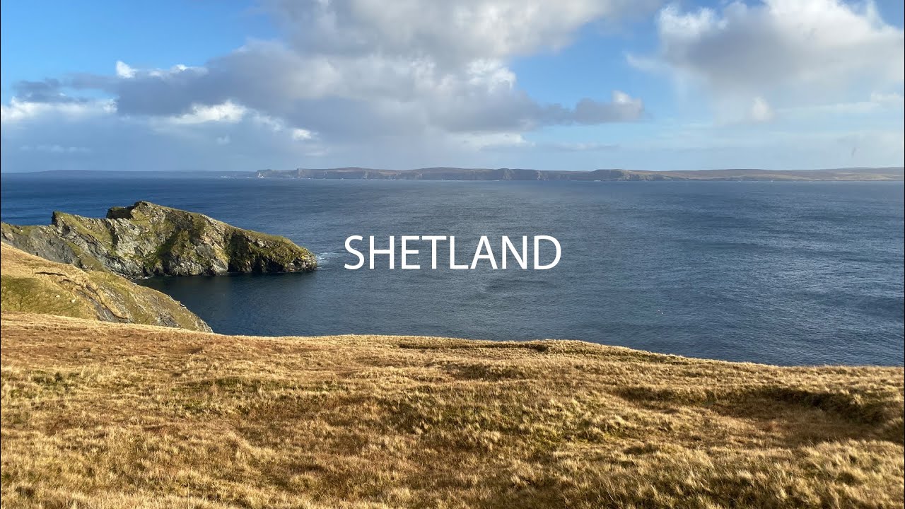 A visit to Shetland
