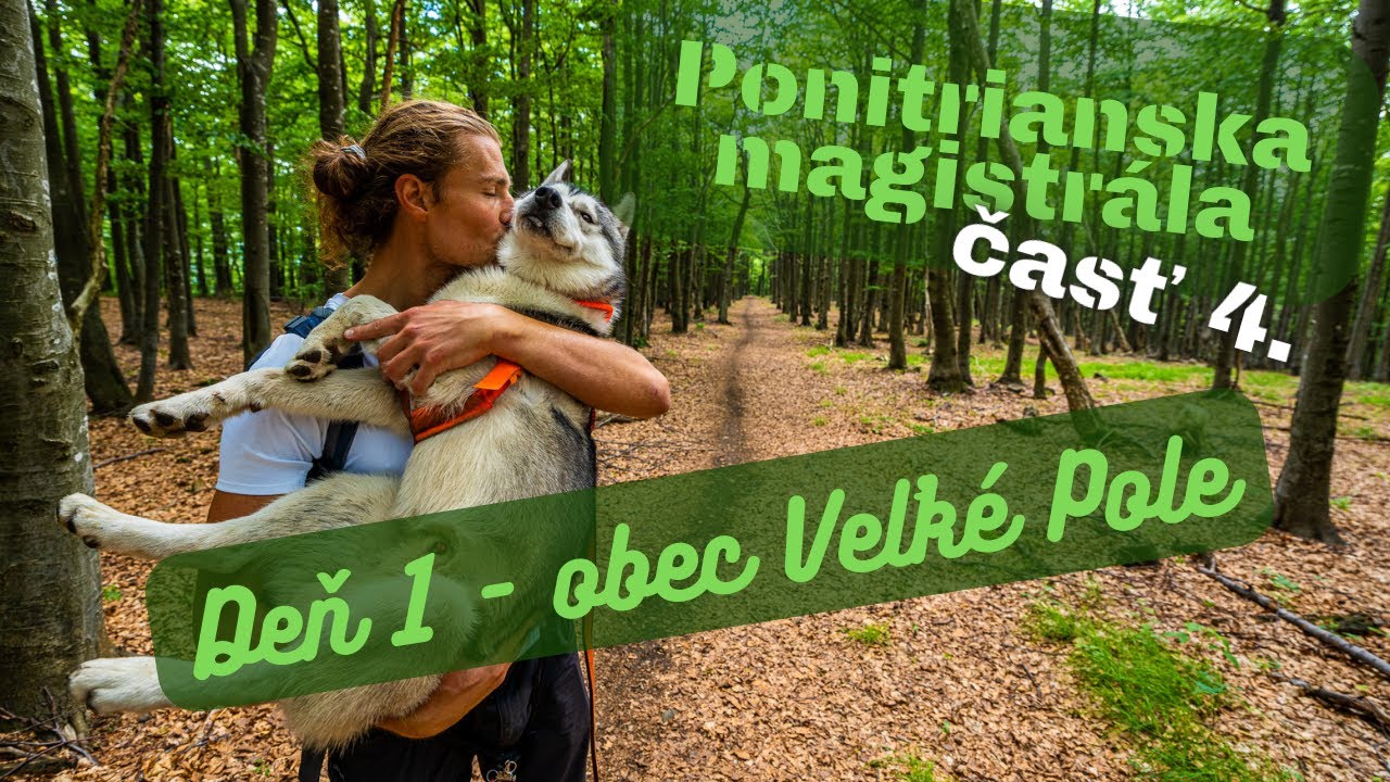 Ponitrianska magistrála - časť 4. (cez Kláštorskú skalu do obce Veľké Pole)