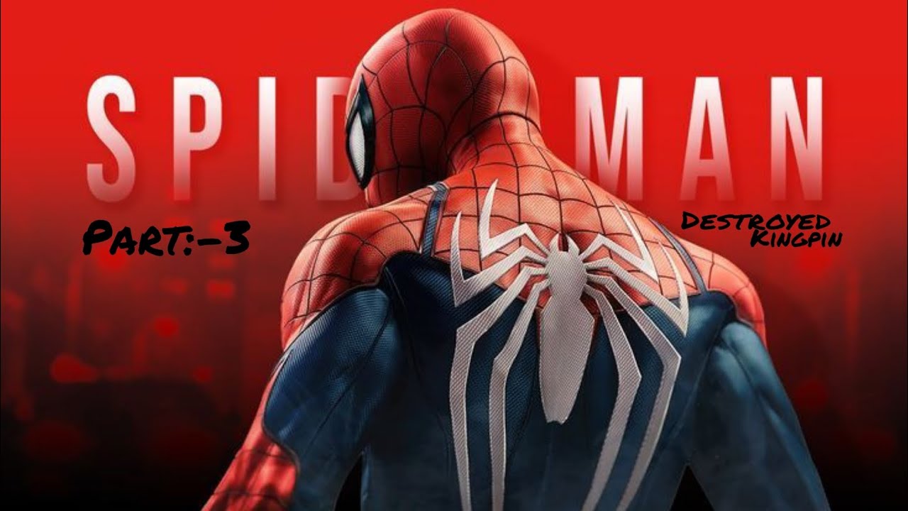 Spider-Man vs Kingpin Boss Fight – Marvel’s Spider-Man Gameplay Part 3 🕷️(No Commentary)”