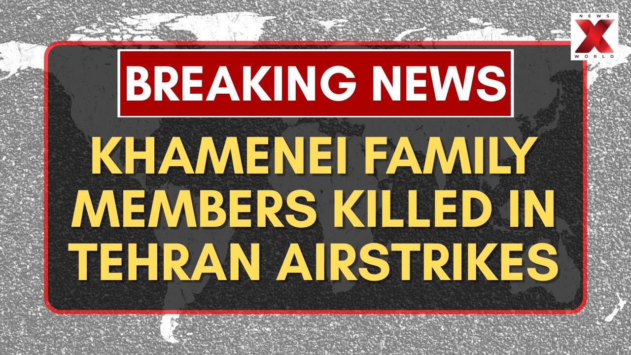 Khamenei Family Members Killed In US-Israeli Strikes On Tehran, Iranian Media Report | NewsX World