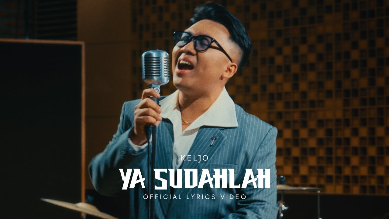 KELJO - Ya Sudahlah (Official Lyrics Video)
