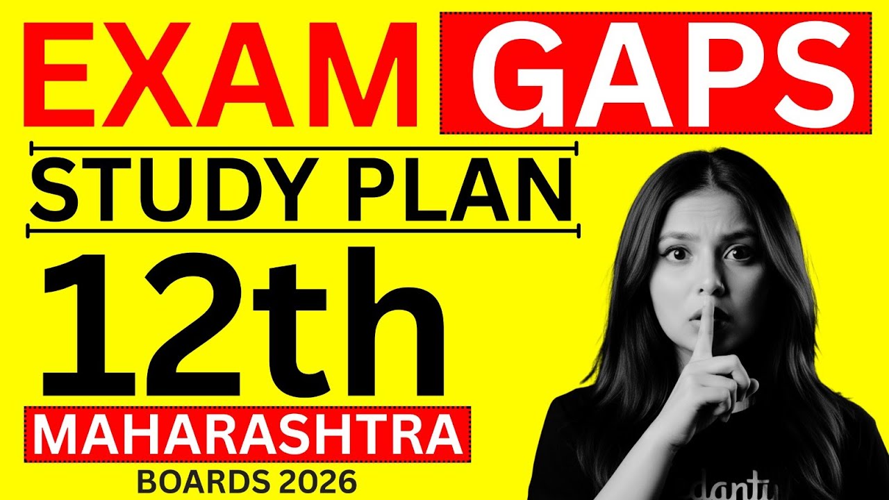 BOARD EXAM KE GAP DAYS MAI KAISE PADHE ? || 12TH MAHARASHTRA BOARD